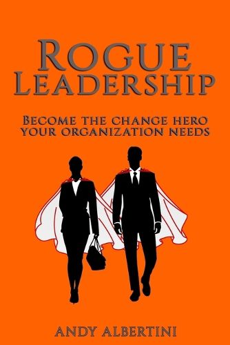 Cover image for Rogue Leadership