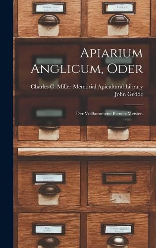 Cover image for Apiarium Anglicum, oder