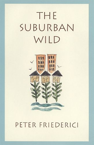 The Suburban Wild