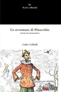 Cover image for Le avventure di Pinocchio. Storia di un burattino