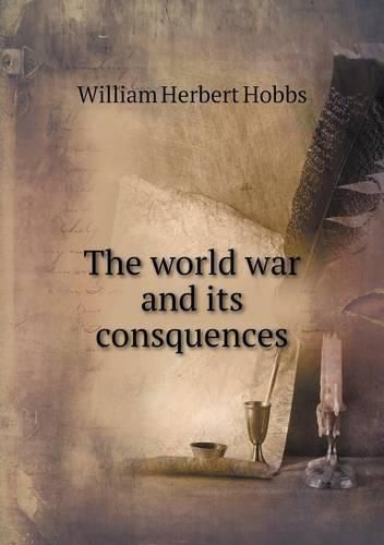 The world war and its consquences