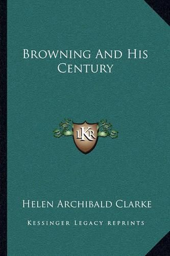 Browning and His Century