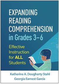 Cover image for Expanding Reading Comprehension in Grades 3-6: Effective Instruction for All Students