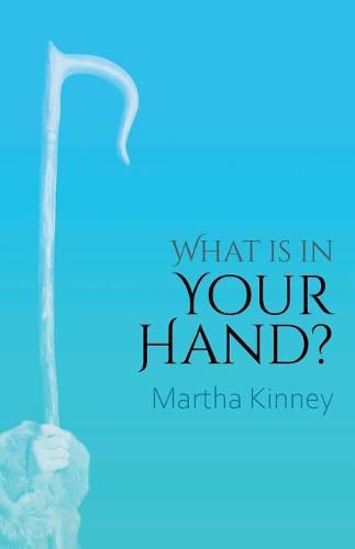 Cover image for What Is In Your Hand?