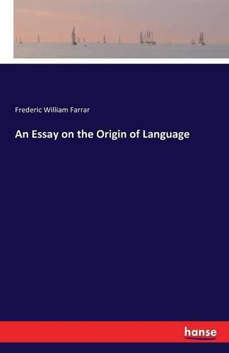 Cover image for An Essay on the Origin of Language