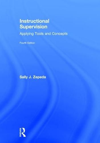 Cover image for Instructional Supervision: Applying Tools and Concepts