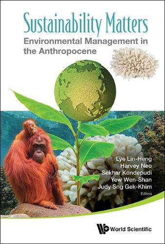 Cover image for Sustainability Matters: Environmental Management In The Anthropocene