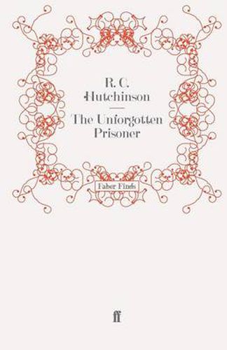 Cover image for The Unforgotten Prisoner