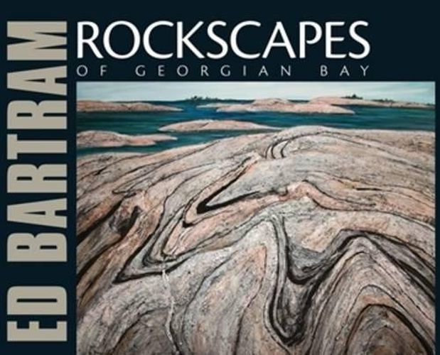 Rockscapes of Georgian Bay