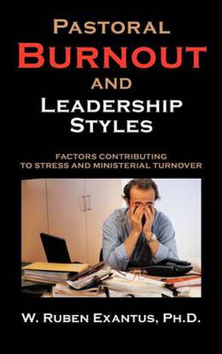 Cover image for Pastoral Burnout and Leadership Styles