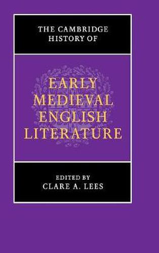 The Cambridge History of Early Medieval English Literature