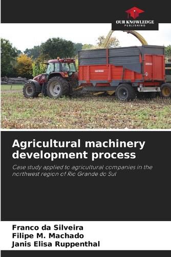 Cover image for Agricultural machinery development process