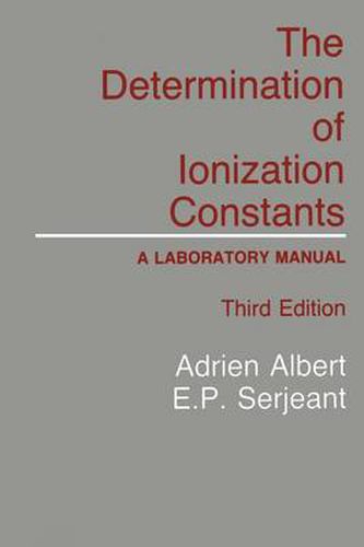 Cover image for The Determination of Ionization Constants: A Laboratory Manual