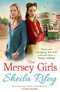 Cover image for The Mersey Girls: A gritty family saga you won't be able to put down