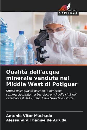 Cover image for Qualita dell'acqua minerale venduta nel Middle West di Potiguar