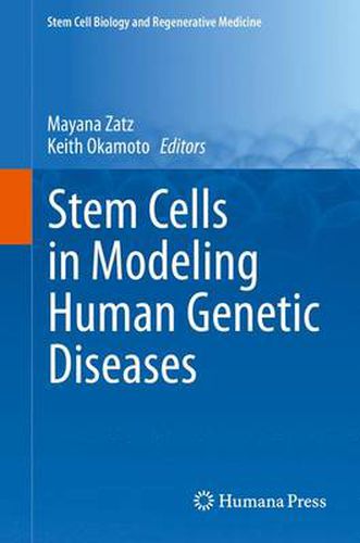 Cover image for Stem Cells in Modeling Human Genetic Diseases