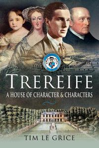 Cover image for Trereife: A House of Character and Characters