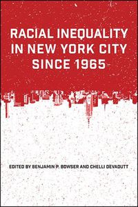 Cover image for Racial Inequality in New York City since 1965