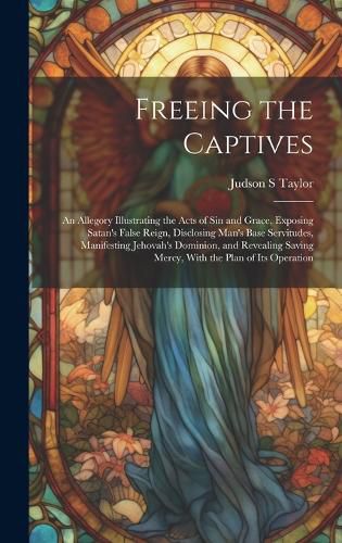 Cover image for Freeing the Captives