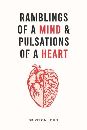 Cover image for Ramblings of a Mind & Pulsations of a Heart