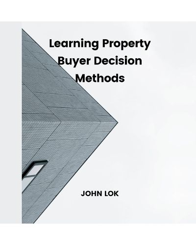 Cover image for Learning Property Buyer Decision Methods