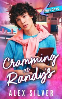 Cover image for Cramming at Randy's