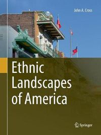 Cover image for Ethnic Landscapes of America