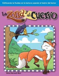 Cover image for La zorra y el cuervo (The Fox and the Crow) (Spanish Version)