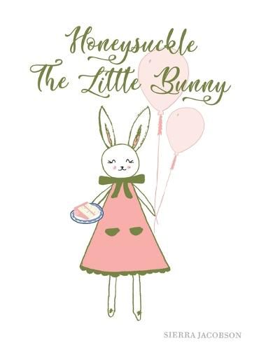 Cover image for Honeysuckle The Little Bunny