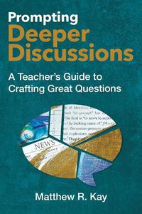 Cover image for Prompting Deeper Discussions