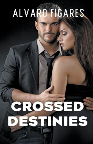 Cover image for Crossed Destinies