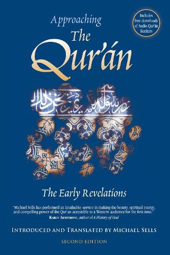 Cover image for Approaching the Qur'an: The Early Revelations (second edition)