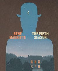 Cover image for Rene Magritte: The Fifth Season