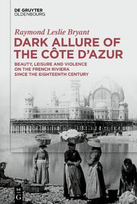 Cover image for Dark Allure of the Cote d'Azur