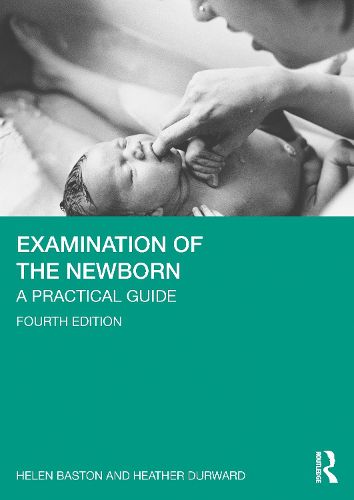 Cover image for Examination of the Newborn