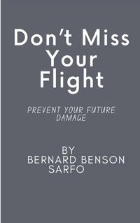 Cover image for Don't Miss Your Flight