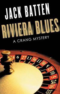 Cover image for Riviera Blues: A Crang Mystery