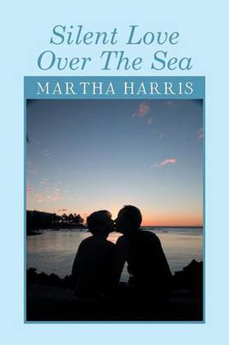 Cover image for Silent Love Over the Sea