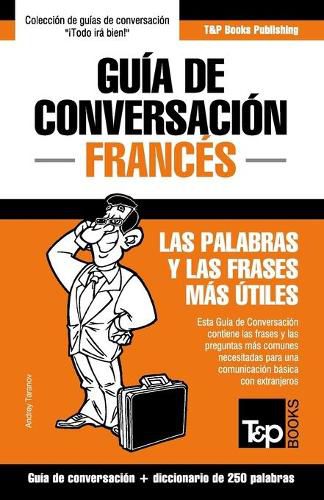 Cover image for Guia de Conversacion Espanol-Frances y mini diccionario de 250 palabras