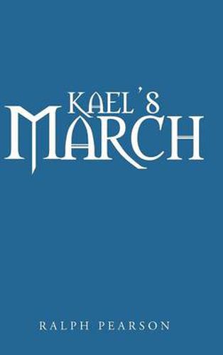 Cover image for Kael's March