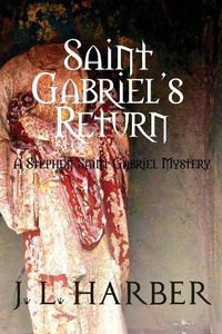 Cover image for Saint Gabriel's Return