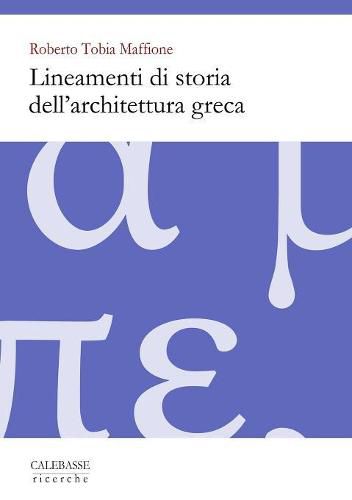 Cover image for Lineamenti di storia dell'architettura greca