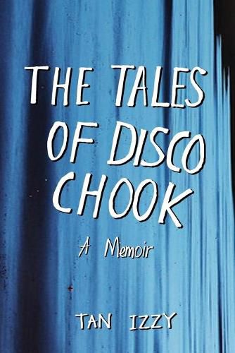 Cover image for The Tales of Disco Chook