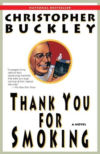 Cover image for Thank You for Smoking: A Novel