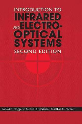 Cover image for Introduction to Infrared and Electro-Optical Systems, Second Edition