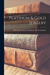 Cover image for Platinum & Gold Jewelry