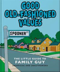 Cover image for Good Old-Fashioned Values