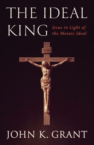 Cover image for The Ideal King
