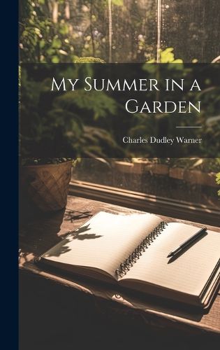 Cover image for My Summer in a Garden