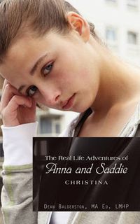 Cover image for The Real Life Adventures of Anna and Saddie: Christina